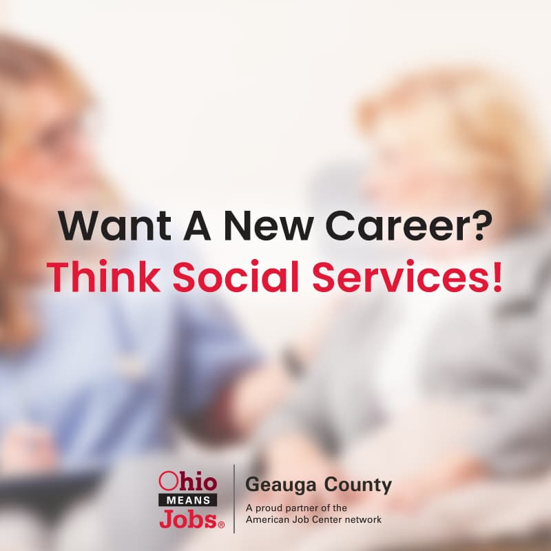 Want a New Career? Think Social Services! social ad for OhioMeansJobs